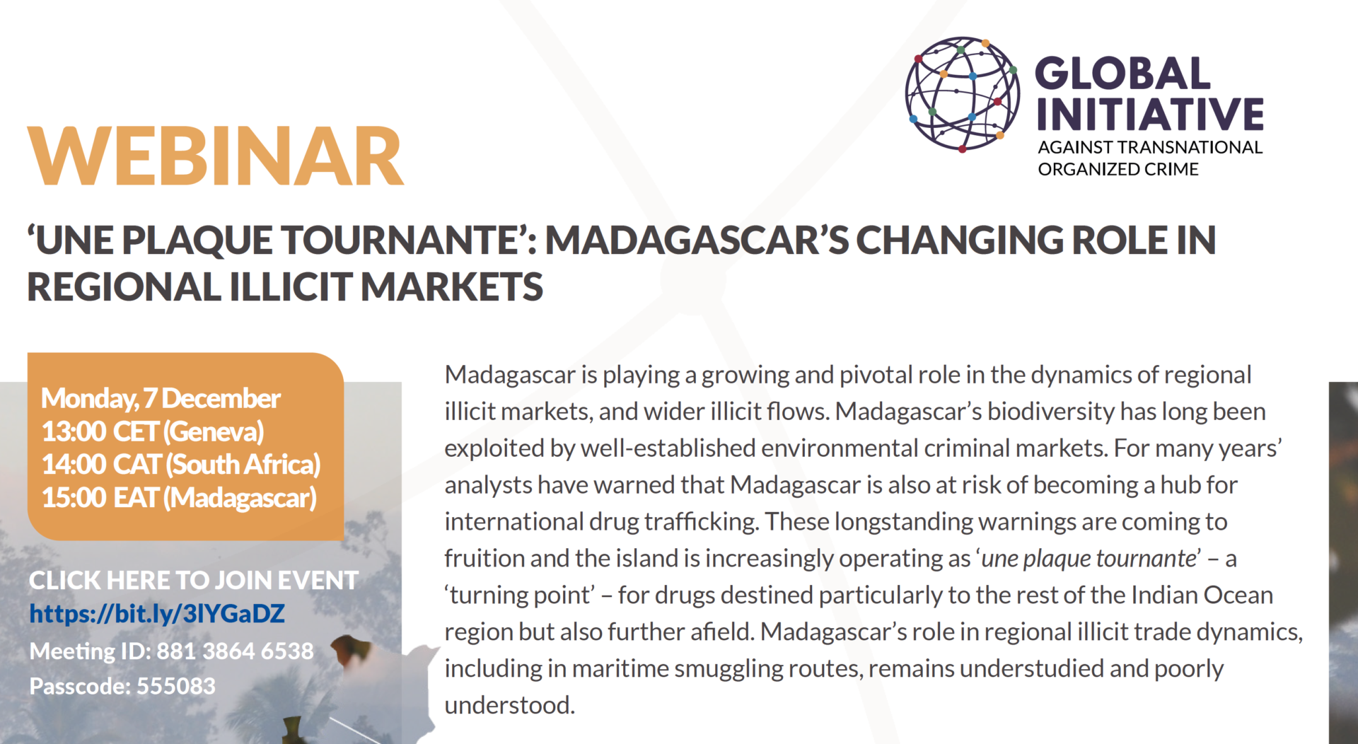 Une Plaque Tournante Madagascar S Changing Role In Regional Illicit Markets Webinar