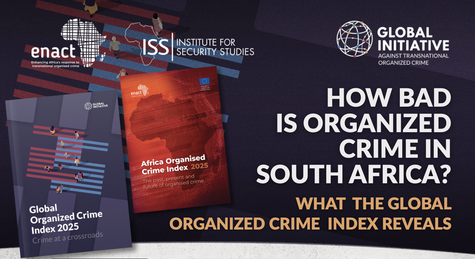 How bad is organized crime in South Africa? | Global Initiative