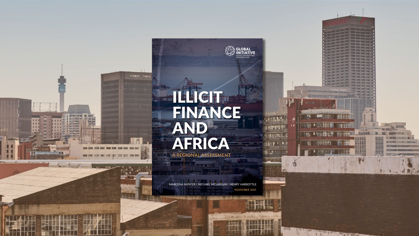 Illicit finance and Africa: A regional assessment – Global Initiative against Transnational Organized Crime (GI-TOC)
